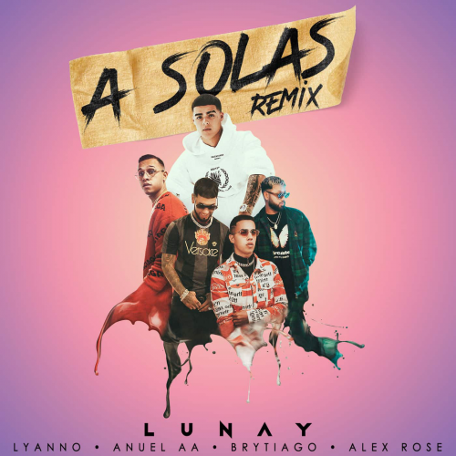 Lunay x Lyanno x Anuel AA x Brytiago x Alex Rose - A Solas Remix - Reggaeton (Intro & Outro) - Break - 95bpm