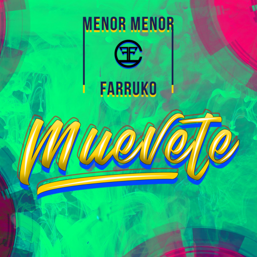 Menor Menor Ft Farruko - Muevete - Intro Outro - Break - 092Bpm - CarloKou