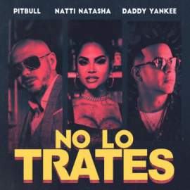 Natti Natasha Ft Daddy Yankee, Pitbull - No Lo Trates - Intro Outro - Reggaeton Break Fx - 104Bpm -