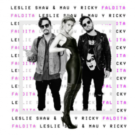 Leslie Shaw Ft. Mau y Ricky - Faldita - Dj Romy - ''Pack 3 Versiones'' - Reggaeton 98BPM - ER