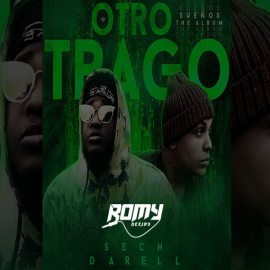 Sech Ft. Darell & Romy - Otro Trago - Dj Romy - Intro - Reggaeton 96BPM - ER