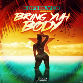 Kofi Black - Bring Yuh Body - Dancehall (Intro & Outro) - Clean - 98 bpm  Pack