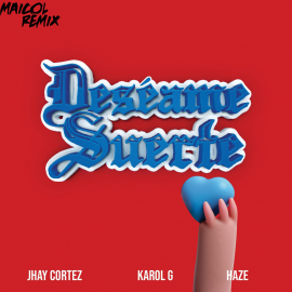 Jhay Cortez Ft. Karol G - Deseame Suerte - Dj Maicol Remix - Reggaeton - Break Club Edit Intro Outro - 94BPM - ER