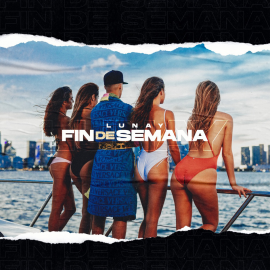 Lunay - Fin De Semana - Dj Maicol Remix - Pack 2 Versiones - ER