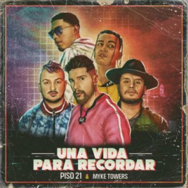 PISO 21 FT. MYKE TOWERS - UNA VIDA PARA RECORDAR - (INTRO) - DJ ROMY - 95BPM