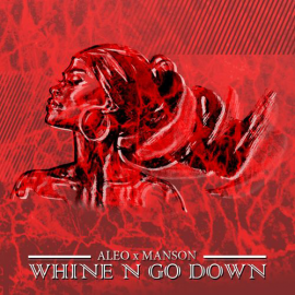 Aleo x Manson - Whine N Go Down - MoomBathon (Intro & Outro) - Break - 100 bpm 