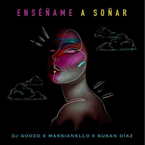 Goozo Ft. Susan Diaz - Enseñame A Soñar - Intro Outro - Transition Remix - 098-128Bpm - CarloKou