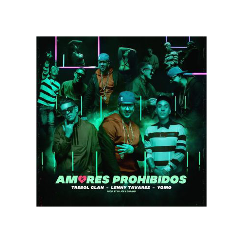 Trebol Clan FT Lenny Taveras & Yomo - Amores Prohibidos - DJRAMBO - Intro + Outro - 95 Bpm - ER