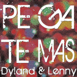 Dyland & Lenny - Pegate Mas - Intro Percapella - 132 BPM - Dj Martinez ER