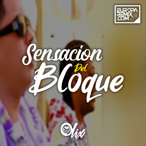 De La Ghetto ft. Randy - Sensacion Del Bloque - OlixDJ - AfroMoombahton - 102bpm