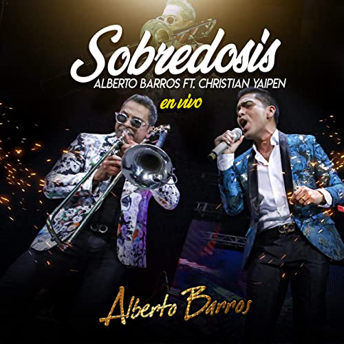 Sobredosis En vivo - Alberto Barros Ft  Christian Yaipen -  Dj Martin - Intro Outro 86 Bpm - Pack 2 Versiones