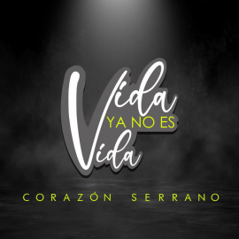 Corazon Serrano - Vida ya No Es Vida  - (Dj Nitro Victor Cuenca - Intro Poner) - 103 - Bpm - ER