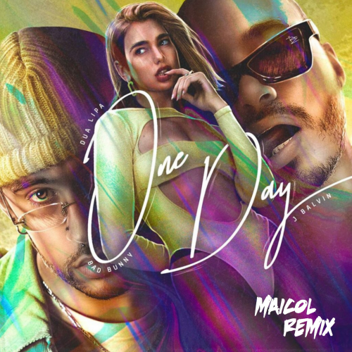 Dua Lipa Ft. J Balvin & Bad Bunny - Un Dia (One Day) - DJ Maicol Remix - Reggaeton Redrums - Intro Outro - 95BPM - ER