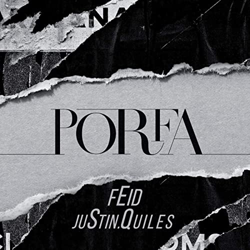 Feid, Justin Quiles - PORFA - 4 Versiones - DJ Romy