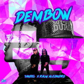 Yandel Ft. Rauw Alejandro - Dembow 2020 - Intro Outro - Original Remix - 100Bpm - DJCarloKou