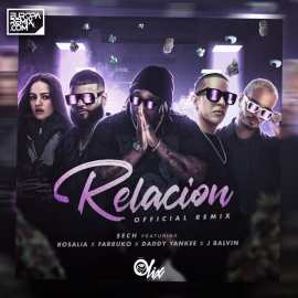 Sech, J Balvin, Daddy Yankke ft Rosalia, Farruko x Olix - Relacion (Remix) - OlixDJ - Afro Moombahton Remix - 100Bpm