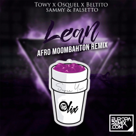 Towy ft. Osquel, Belito, Sammy & Falseto - Lean - OlixDJ - Super Afro Remix - 102Bpm