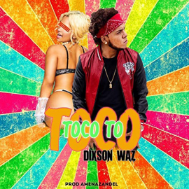 Dixson Waz - Toco Toco To - DJ Maicol Remix - Transition 100BPM To Dembow 120BPM - ER