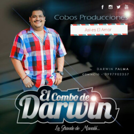 El Combo D Darwin - Asi es El Amor - Pack - 3 - Edits