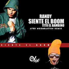 Jowwl Y Randy x Tito El Bambino - Siente el Boom - OlixDJ - Afro Moombahtn Remix - 102Bpm