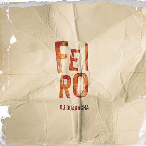 DJ Guaracha - Feiro - Aleteo Remix - 128BPM - DJ Romy