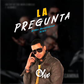 J Alvarez x Olix - La Pregunta - OlixDJ - Afro Moombahton Remix - 102Bpm