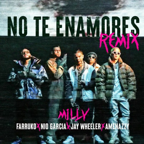 No Te Enamores Remix - Milly, Farruko, NioGarcia, JayWheeler - Roy Remix - Intro Break - 100 Bpm