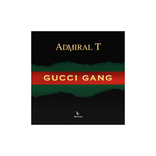 Admiral T - Gucci Gang - Dancehall (Intro & Outro) - Break - Clean & Dirty - 98 bpm