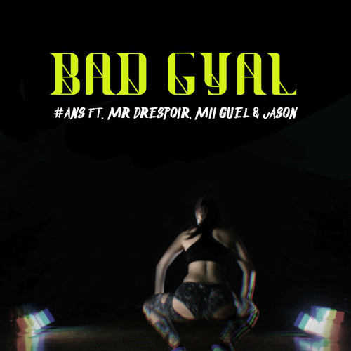 Mr Drespoir & MiiGuel & Jason - Bad Gyal - Dancehall (Intro & Outro) - Break - 104 bpm 