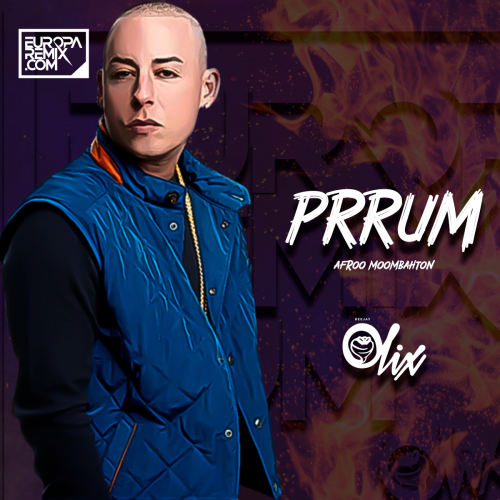 Cosculluela x Olix - Prrum - OlixDJ - AfroMoombahton Remix - 102Bpm