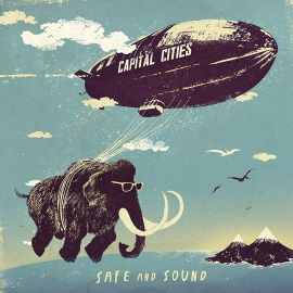 Capital Cities - Safe and Sound - Aleteo - T R A K - Clean - 128 Bpm