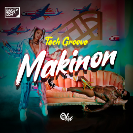 Karol G x Olix - Makinon - OlixDJ - Tech Groove Remix - 124Bpm