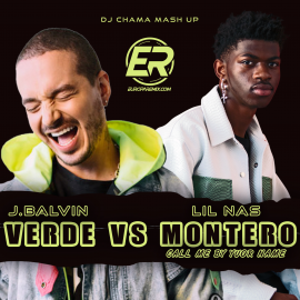 Verde vs Montero (Call Me by Your Name) - J.Balvin x Lil Nas (DJ CHAMA MASH UP) 