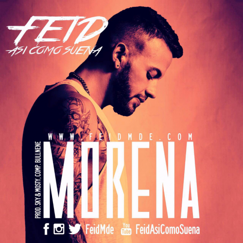 FEID - MORENA MAMBO REMIX 2K16 (DJ.KENNY.FLOW MAMBO REMIX) 117BPM - ER