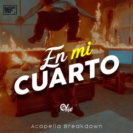 Jhay Cortez - En Mi Cuarto - OlixDJ - Acapella BraakDown - 115Bpm