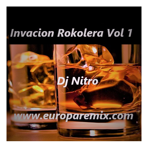 Invacion Rokolera Vol 1 - Pack 5 Edits - Victor Cuenca Dj Nitro