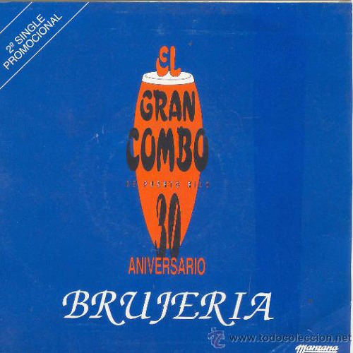 Gran Combo - Brujeria Remix - DJ CRIMIX - 3 Versiones - Marroneo & Transition - ER