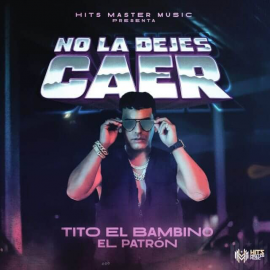 Tito El Bambino - No La Dejes Caer - 3 Versiones - BreakDown & Break - DJ CARLO KOU