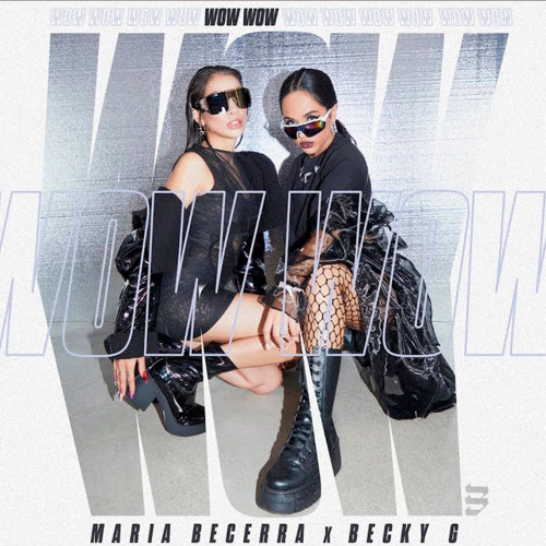 Maria Becerra Ft. Becky G - Wow Wow - 2 Versiones - Break Aca - DJ CARLO KOU