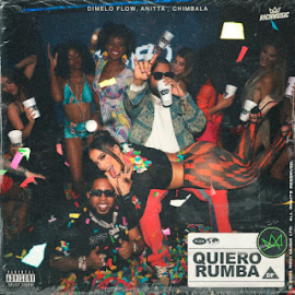 Dimelo Flow Ft. Anitta & Chimbala - Quiero Rumba - 2 Versiones - BreakDown & Break Aca - DJ CARLO KOU