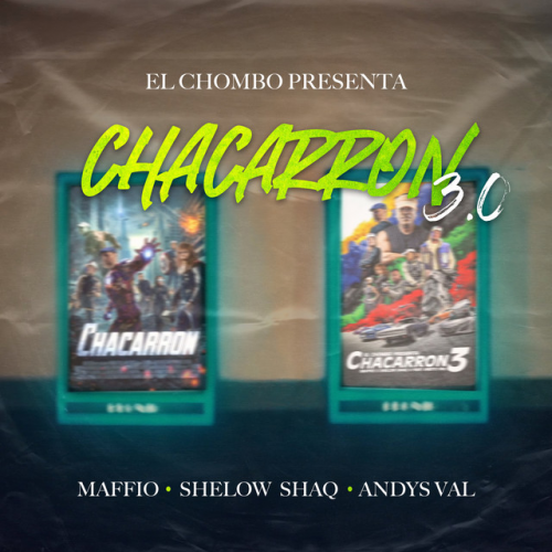 El Chombo, Shelow Shaq & Maffio - Chacarron 3.0 - 2 Versiones - Break - DJ CARLO KOU