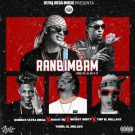 Rochy RD Ft Artistas - Ram Bim Bam - Rochy RD - T R A K - Break - 120 Bpm