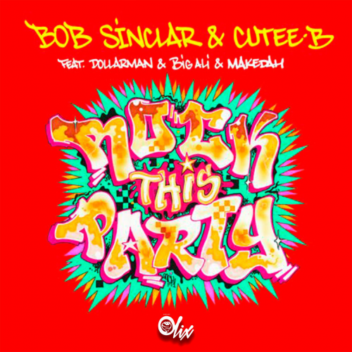 Bob Sinclar x Olix - Rock This Party - OlixDJ - Guaracha Remix - 128Bpm