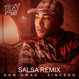 Don Omar - Sincero - Salsa Remix - Roy Remix - 80 Bpm