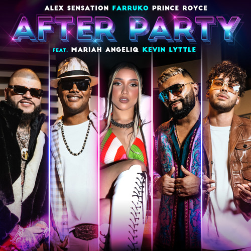 Alex Sensation Ft. Farruko, Prince Royce & Mariah Angeliq - After Party - 2 Vers - BreakDown - DJ CARLO KOU