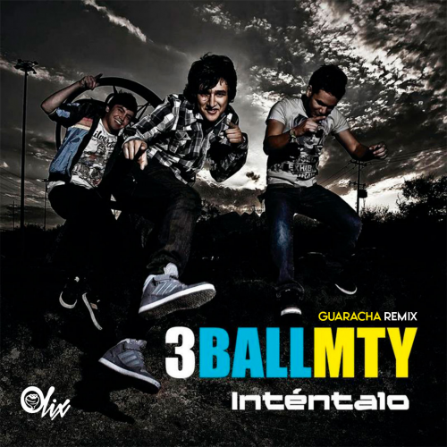 3Bal MTY x Olix - Intentalo - OlixDJ - Guaracha Remix - 128Bpm