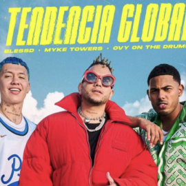 Blessd x Myke Towers x Ovy - Tendencia Global - 2 Vers - Break - DJ CARLO KOU