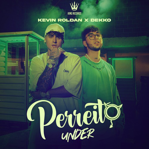 Kevin Roldan Ft. Dekko - Perreito Under - 2 Vers - BreakDown Acapella - DJ CARLO KOU