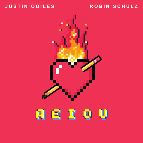 Justin Quiles Ft. Robin Schulz - AEIOU - Intro BreakDown Transition - 098-126Bpm - DJ CARLO KOU