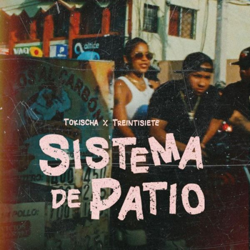 Tokischa & Treintisiete - Sistema De Patio - 2 Vers - BreakDown - DJ CARLO KOU